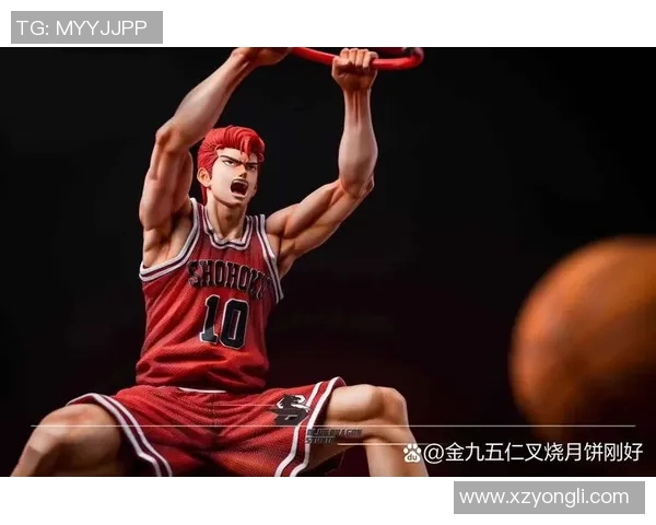 姚明篮球明星手办的魅力与收藏价值探秘 姚明篮球明星手办的魅力与收藏价值探秘